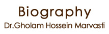 Biography of Dr. Marvasti Cultural Foundation